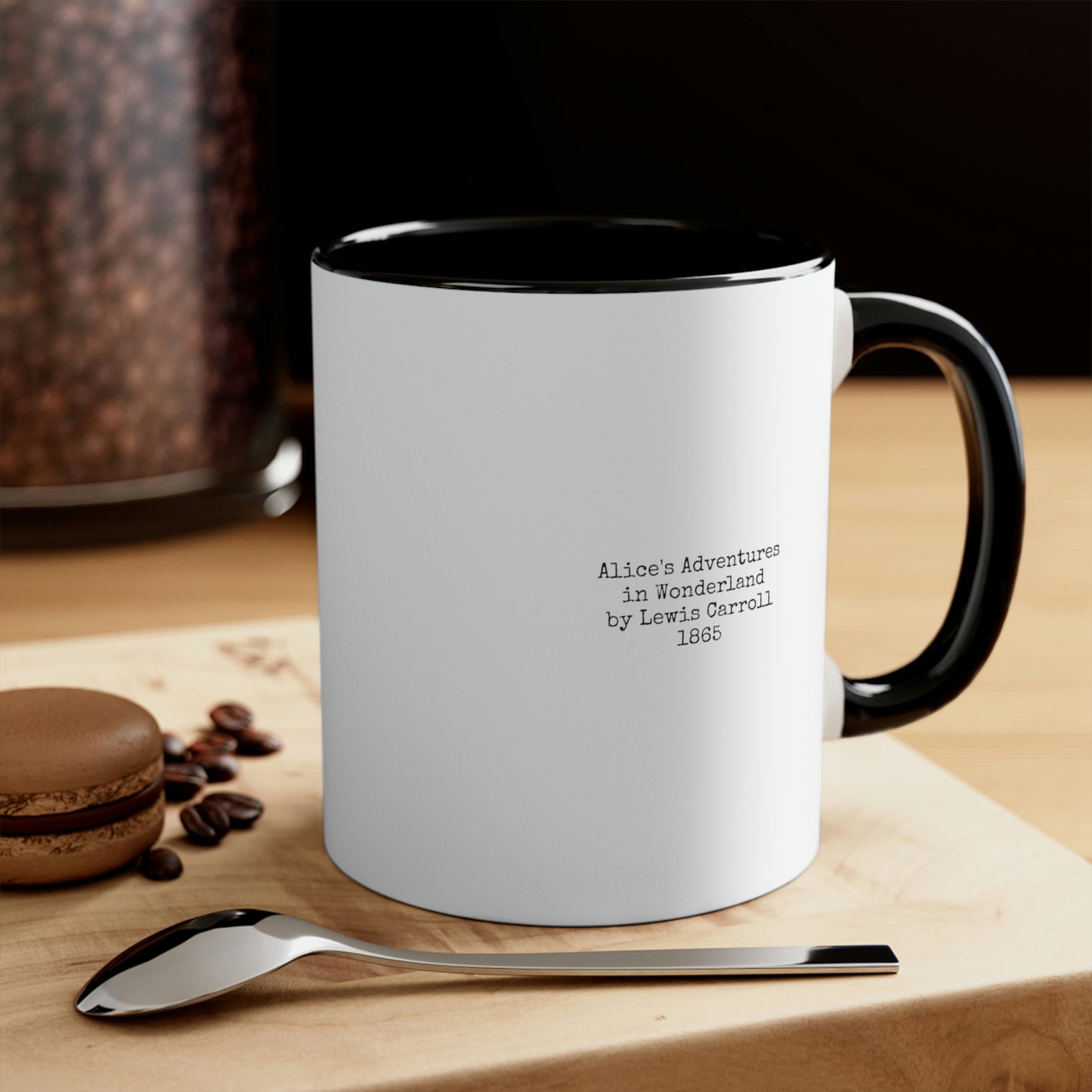 Alice's Adventures in Wonderland Quote Accent Coffee Mug, 11oz